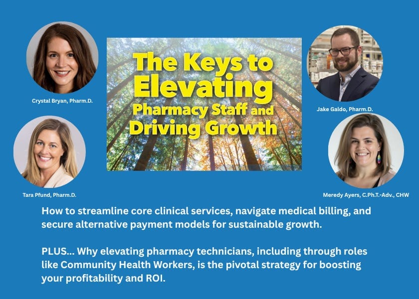 The Keys to Elevating Pharmacy Staff and Driving Growth