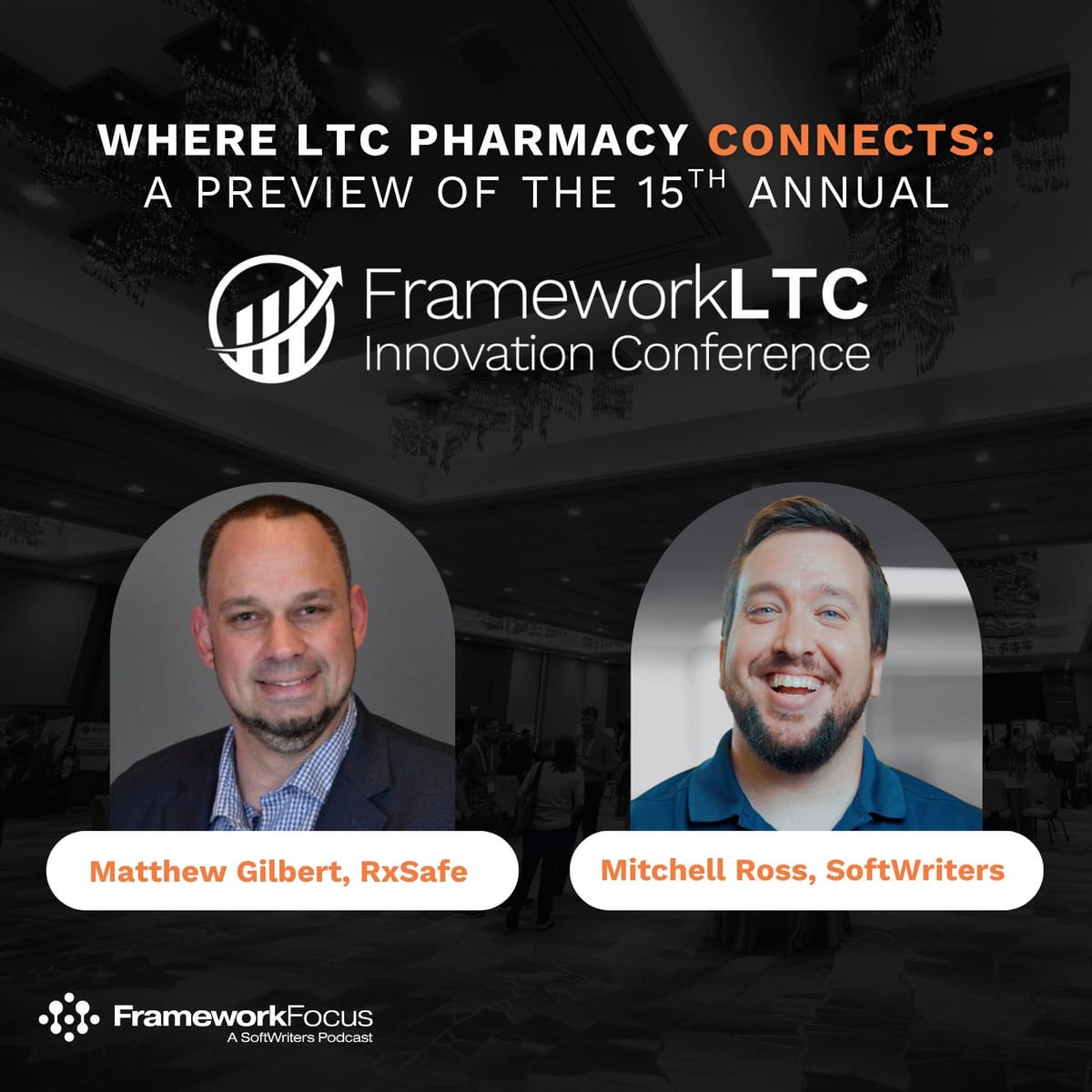 Preview of the FrameworkLTC Innovation Conference | FrameworkFocus™