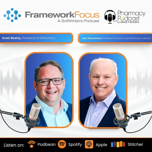 Advocating for LTC Pharmacy: Policy Battles & Industry Shifts | FrameworkFocus™