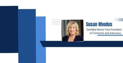 Talking LTC at Home Reimbursement with GeriMed’s Susan Rhodus