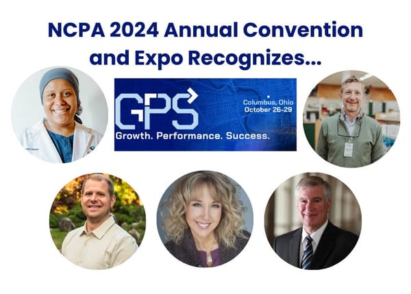 The National Community Pharmacists Association Foundation 2024 Annual Convention and Expo Awards and Scholarships