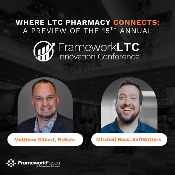 Preview of the FrameworkLTC Innovation Conference | FrameworkFocus™