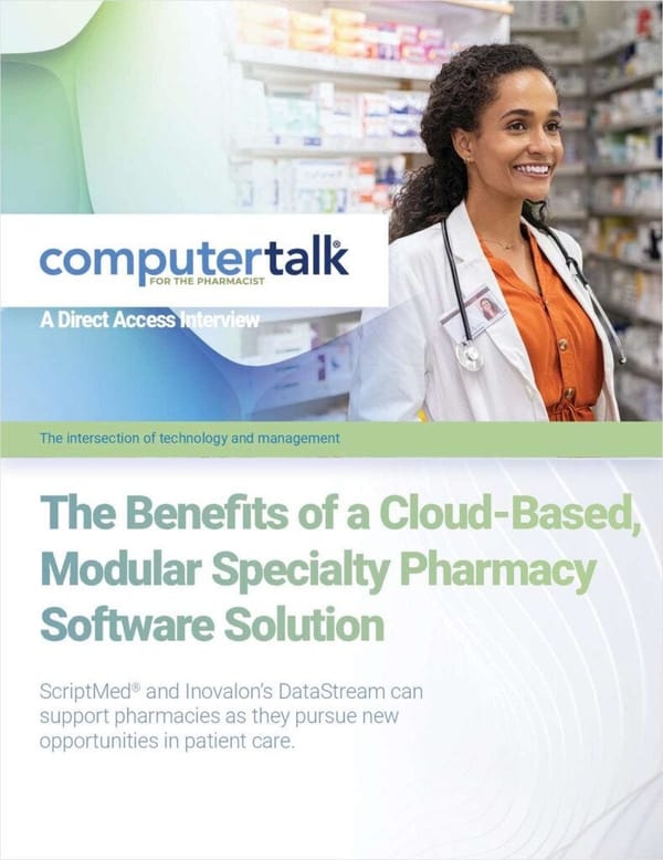 The Benefits of a Cloud-Based, Modular Specialty Pharmacy Software Solution