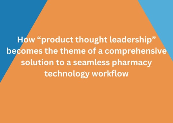 PrimeRx Puts Emphasis on Product Thought Leadership