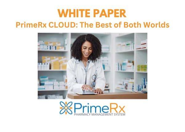 PrimeRx CLOUD: The Best of Both Worlds for Busy Pharmacies